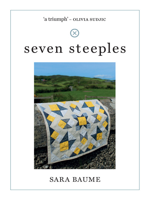 Title details for seven steeples by Sara Baume - Available